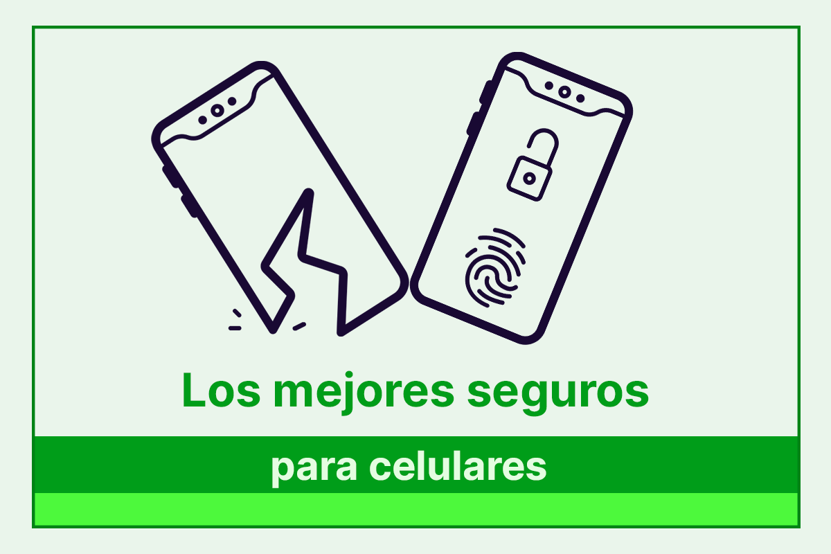 seguros para celulares